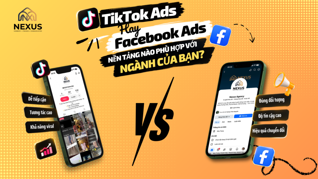 TikTok Ads Hay Facebook Ads: Nền Tảng Nào Phù Hợp Với Ngành Của Bạn?